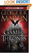 A Game of Thrones: A Song of Ice and Fire: Book One