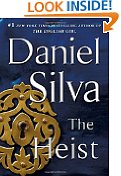 The Heist: A Novel (Gabriel Allon)