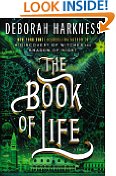 The Book of Life: A Novel (All Souls Trilogy)