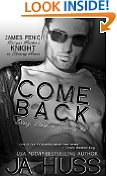 COME BACK: Dirty, Dark, and Deadly Book Two