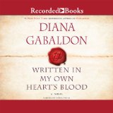 Written in My Own Hearts Blood: Outlander, Book 8