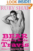 Bear Seeking Bride: Travis: (BBW Mail Order Bride Paranormal Shape Shifter Romance) (Bear Canyon Brides Book 1)