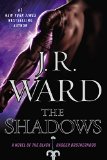 The Shadows (Black Dagger Brotherhood, Book 13)