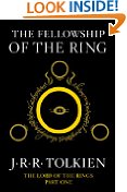 The Fellowship of the Ring: Being the First Part of The Lord of the Rings