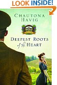 Deepest Roots of the Heart (Legacy of the Vines Book 1)