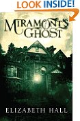 Miramonts Ghost