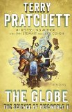 The Globe: The Science of Discworld II: A Novel (An Anchor Books Original)