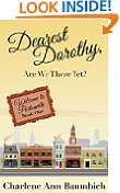 Dearest Dorothy, Are We There Yet?: Welcome to Partonville: Book One