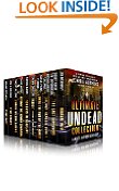 Ultimate Undead Collection: The Zombie Apocalypse Best Sellers Boxed Set (10 Books)