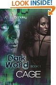 Cage (Dark World Book 1)