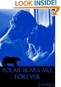 Polar Bears are Forever: Book One Supernatural Enforcers Agency