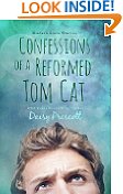 Confessions of a Reformed Tom Cat (Modern Love Stories Book 4)