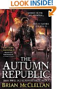 The Autumn Republic (The Powder Mage Trilogy)