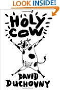 Holy Cow: A Modern-Day Dairy Tale