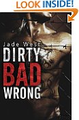 Dirty Bad Wrong