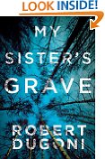 My Sisters Grave (The Tracy Crosswhite Series Book 1)