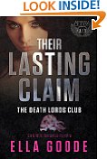 Their Lasting Claim: A Death Lords MC Romance (The Motorcycle Clubs Book 13)