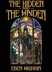 The Hidden and the Maiden