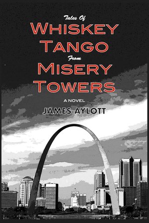 TALES OF WHISKEY TANGO FROM MISERY TOWERS