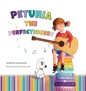 PETUNIA THE PERFECTIONIST | Kirkus Reviews